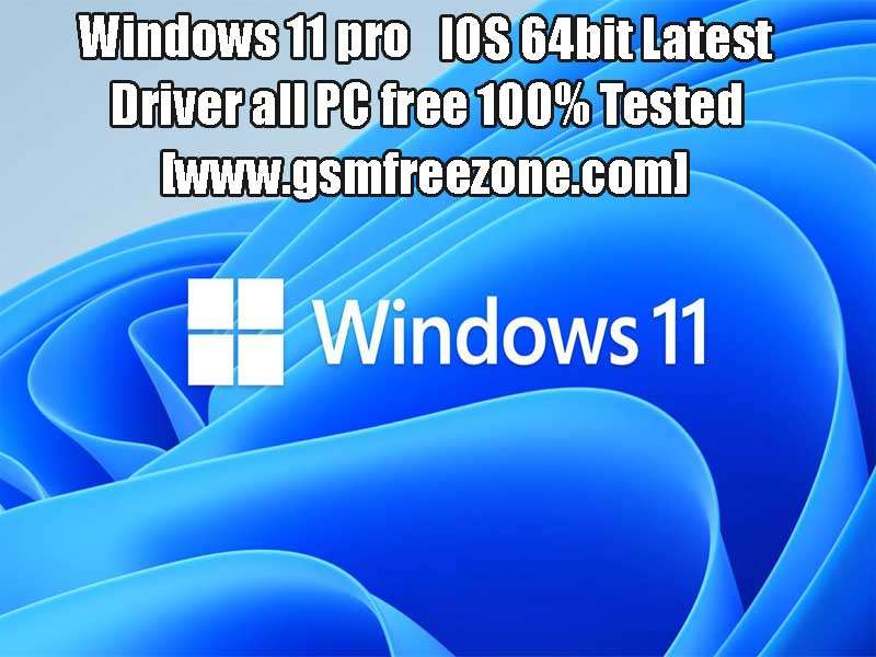 Windows 11 pro IOS 64bit