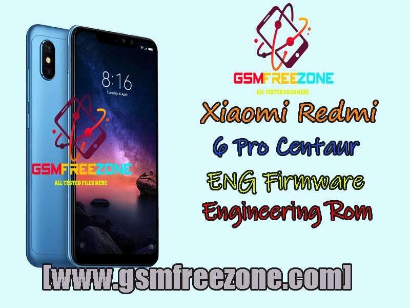 Redmi 6 Pro Centaur ENG Firmware