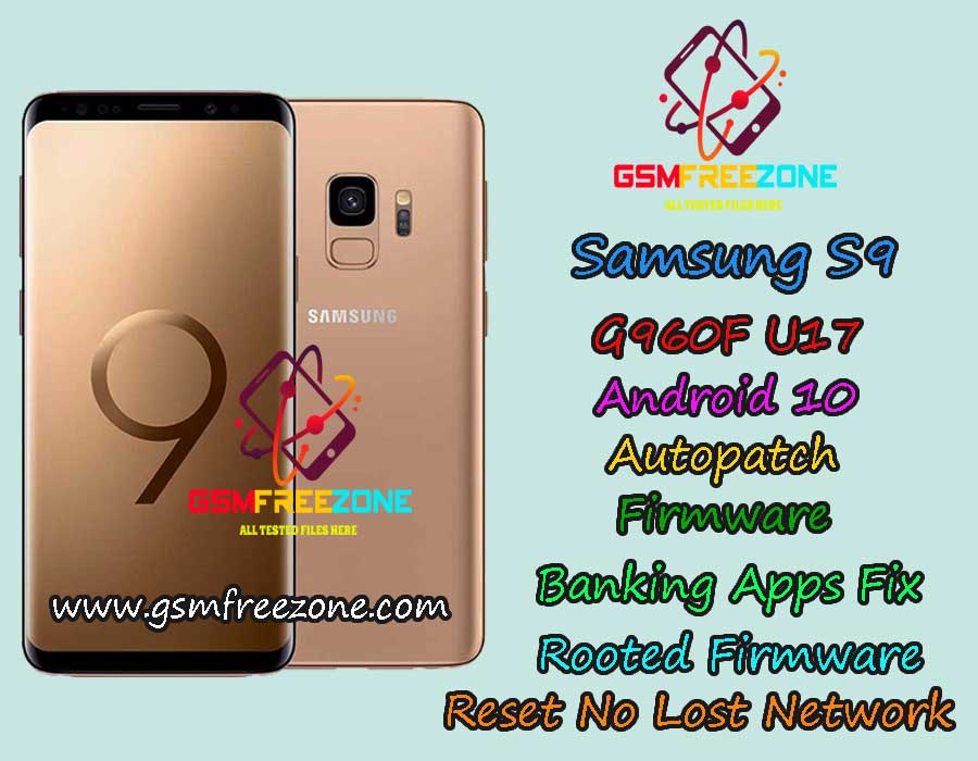 G960F U17 Android 10 Autopatch