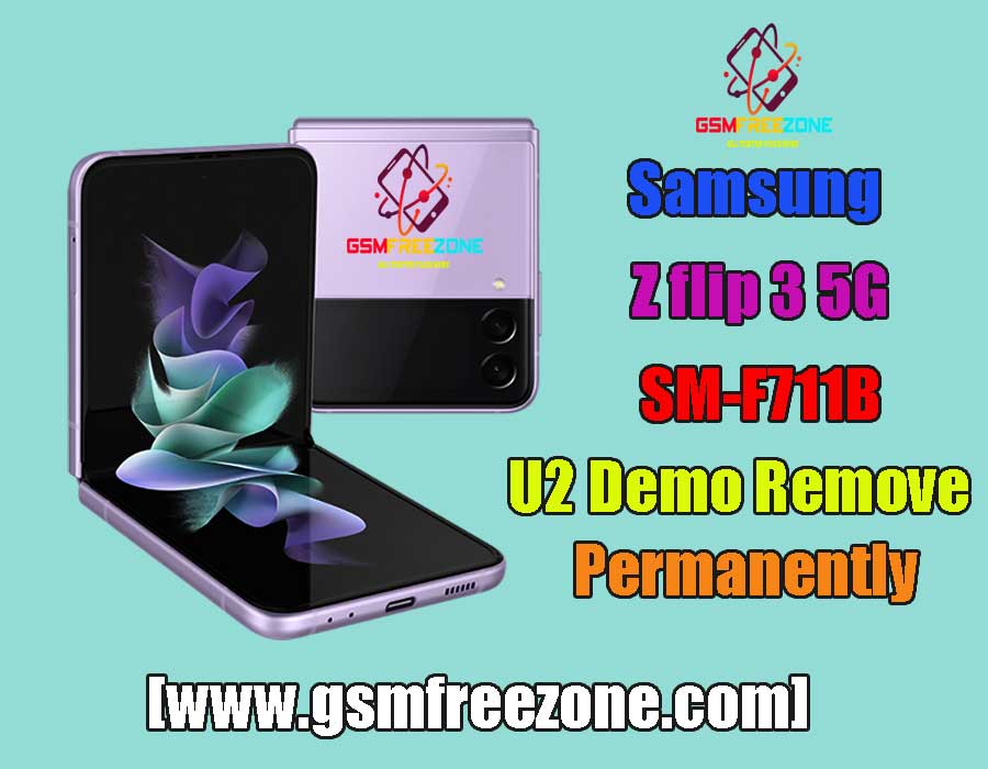 SM-F711B U2 Demo Remove Firmware